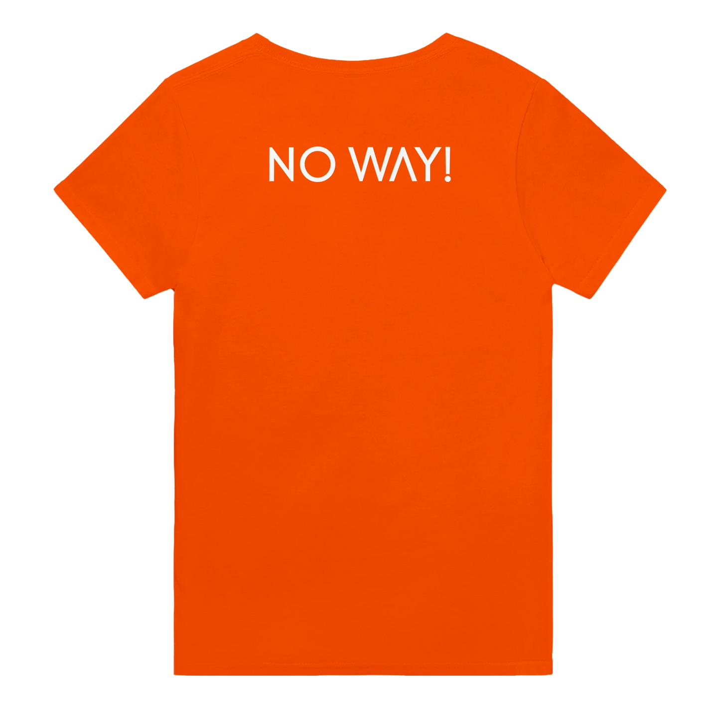 Orange t-shirt with the text NO WAY! on the backside.