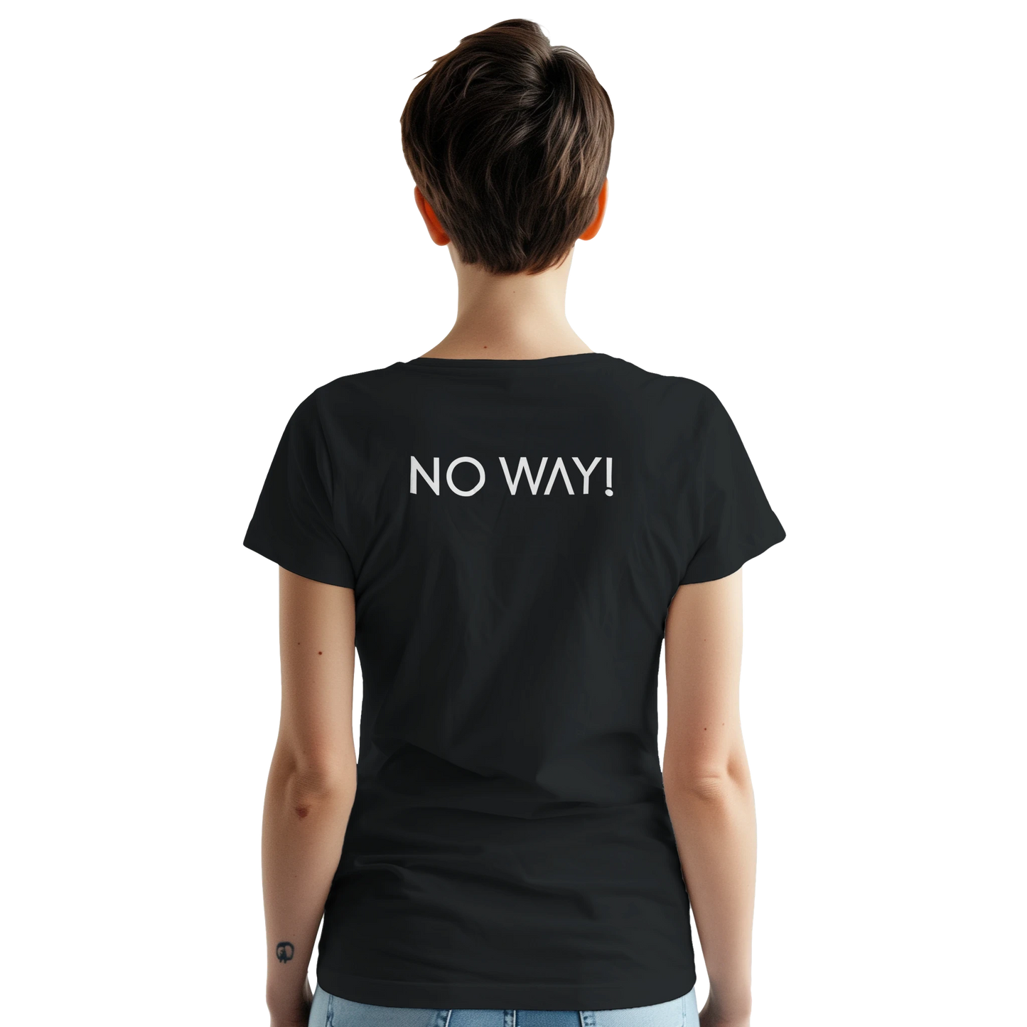 Woman wearing a black NO WAY t-shirt with print on the back.