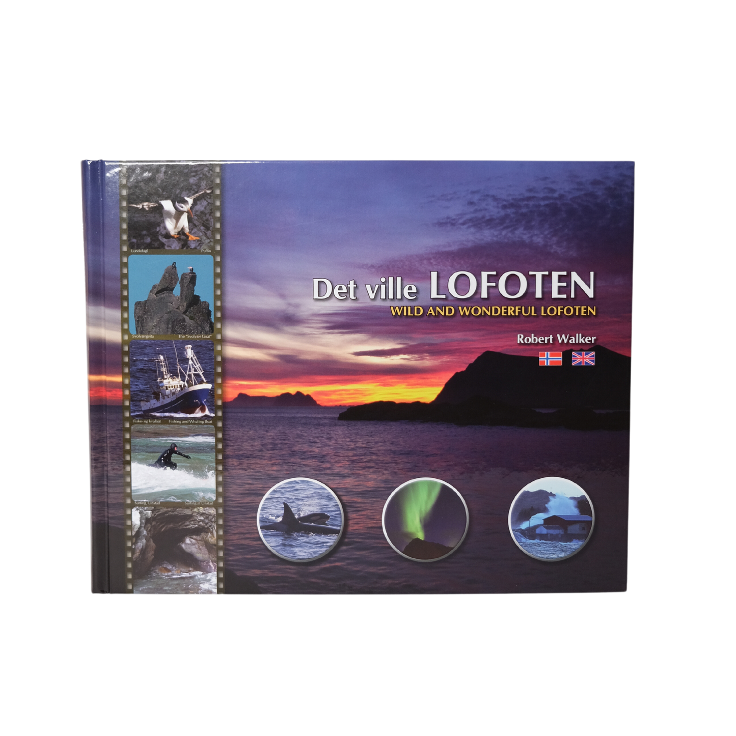 The wild and wonderful Lofoten